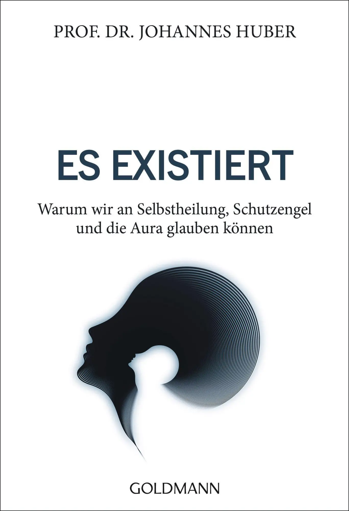 Cover: 9783442222322 | Es existiert | Johannes Huber | Taschenbuch | 208 S. | Deutsch | 2018