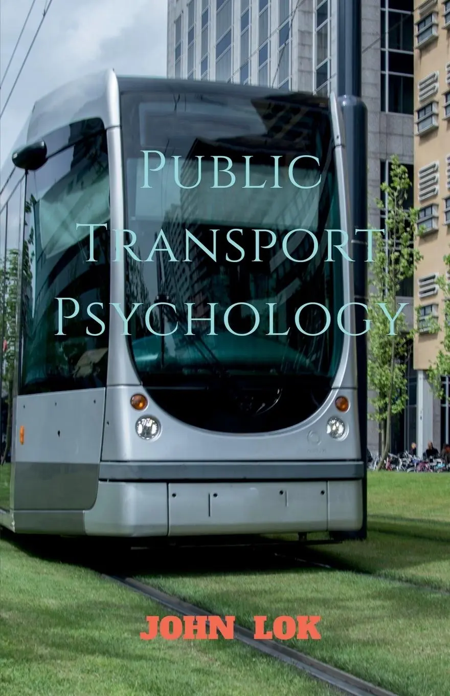 Cover: 9798887492322 | Public Transport Psychology | John Lok | Taschenbuch | Englisch | 2022