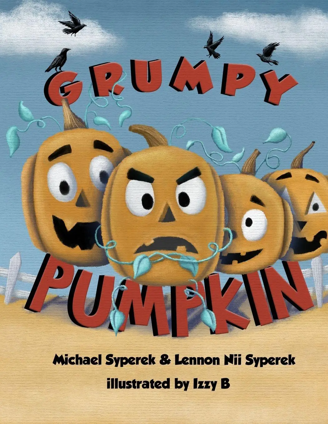 Cover: 9798987002322 | Grumpy Pumpkin | Michael Syperek (u. a.) | Taschenbuch | Englisch