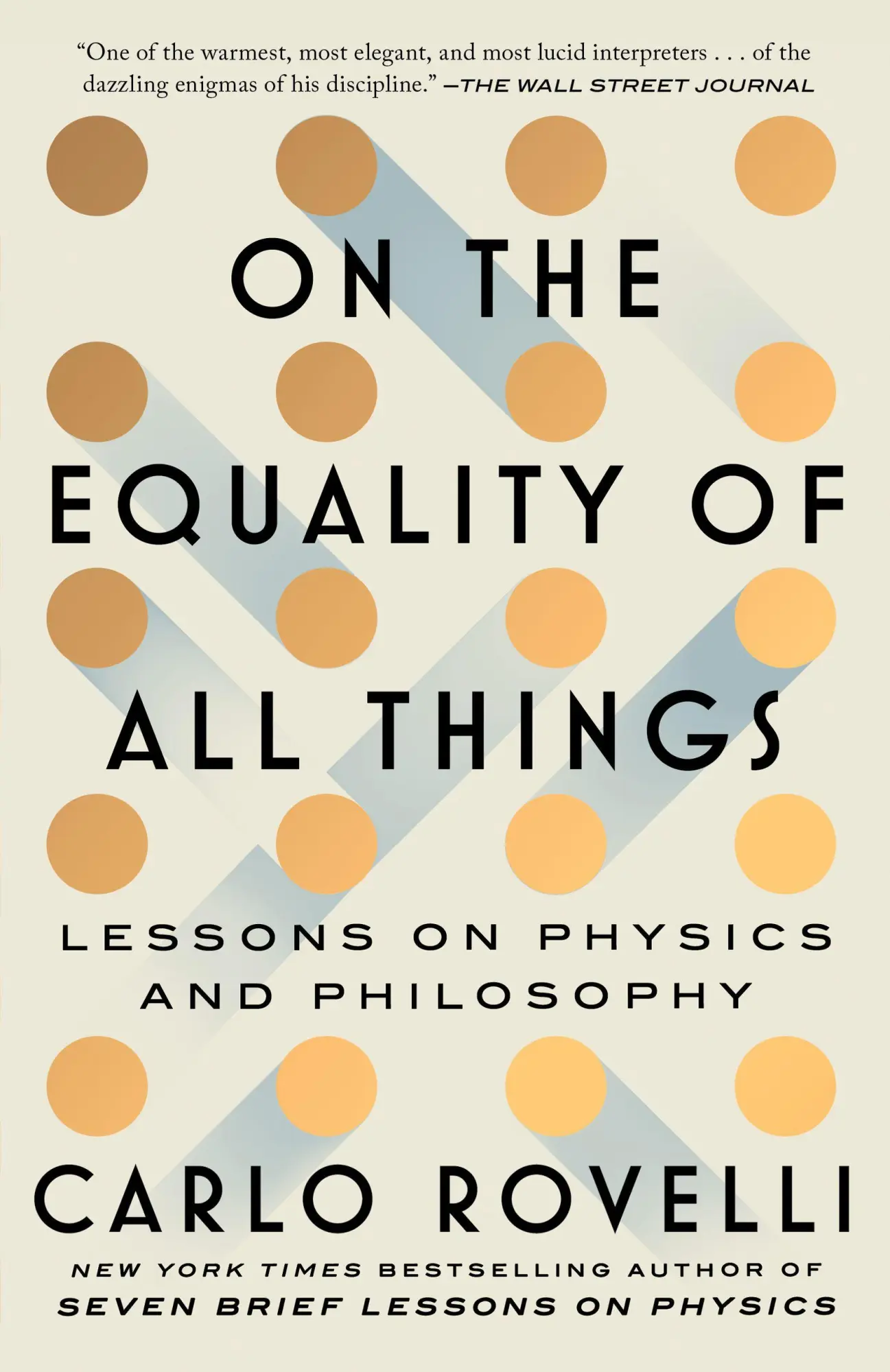 Cover: 9781668092422 | On the Equality of All Things | Lessons on Physics and Philosophy
