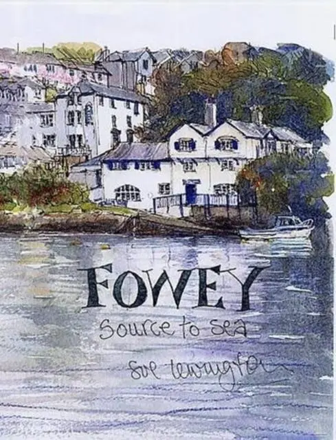 Cover: 9781850222422 | Fowey | Source to Sea | Sue Lewington | Buch | Englisch | 2014