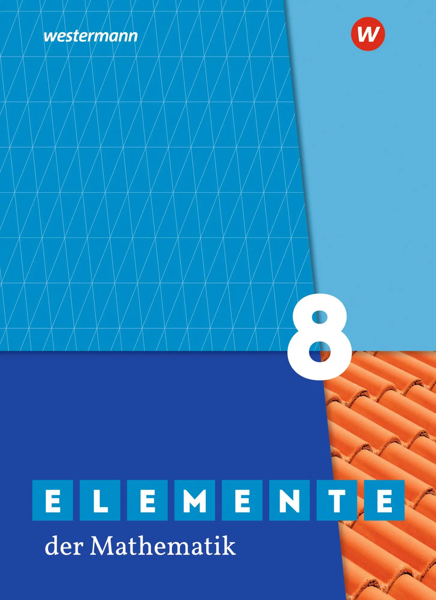 Cover: 9783141012422 | Elemente der Mathematik SI 8. Schulbuch. G9. Für Nordrhein-Westfalen