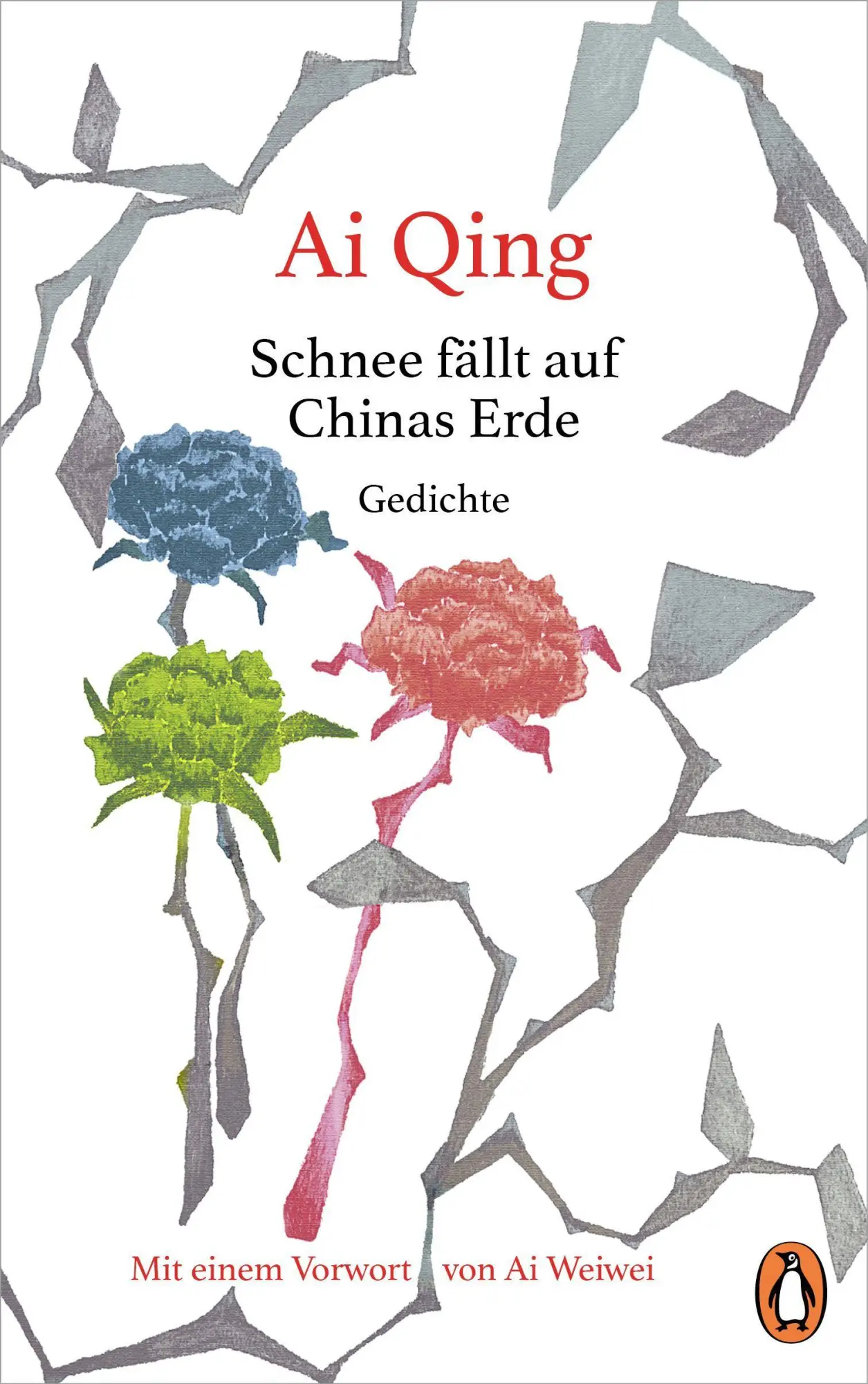 Cover: 9783328602422 | Schnee fällt auf Chinas Erde | Ai Qing | Buch | 144 S. | Deutsch