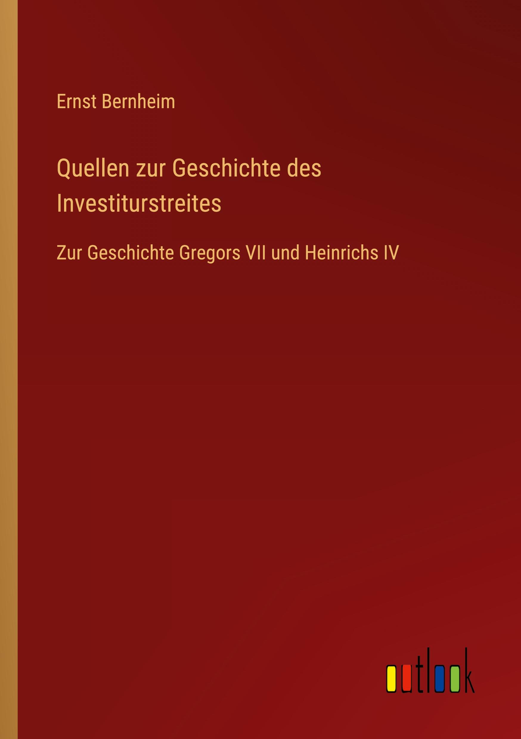 Cover: 9783368442422 | Quellen zur Geschichte des Investiturstreites | Ernst Bernheim | Buch