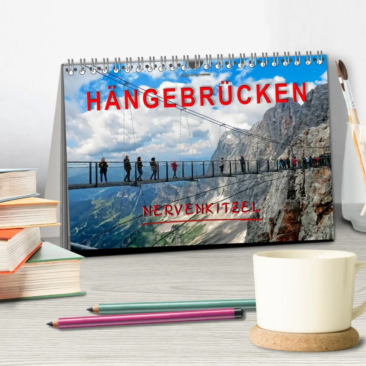 Bild: 9783457922422 | Hängebrücken - Nervenkitzel (Tischkalender 2026 DIN A5 quer),...