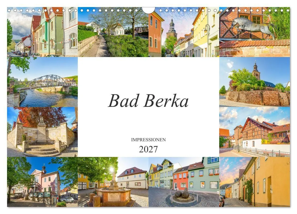 Cover: 9783569652422 | Bad Berka Impressionen (Wandkalender 2027 DIN A3 quer), CALVENDO...