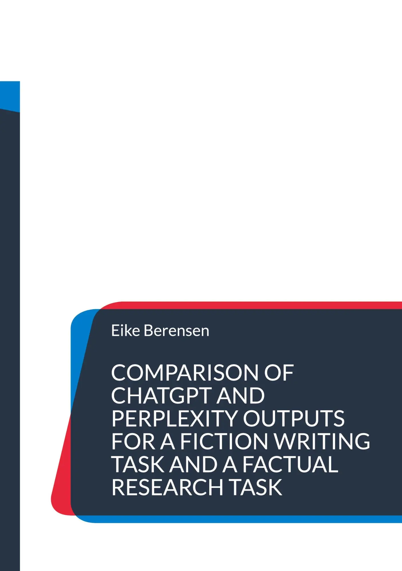 Cover: 9783819292422 | Comparison of ChatGPT and Perplexity outputs for a fiction writing...