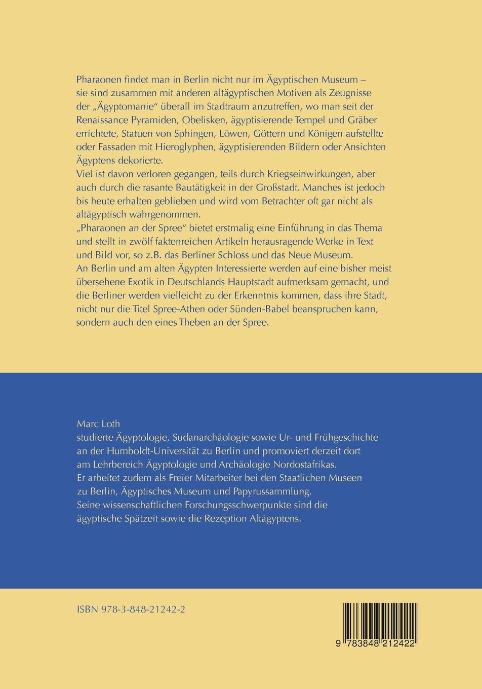Rückseite: 9783848212422 | Pharaonen an der Spree | Marc Loth | Taschenbuch | 160 S. | Deutsch