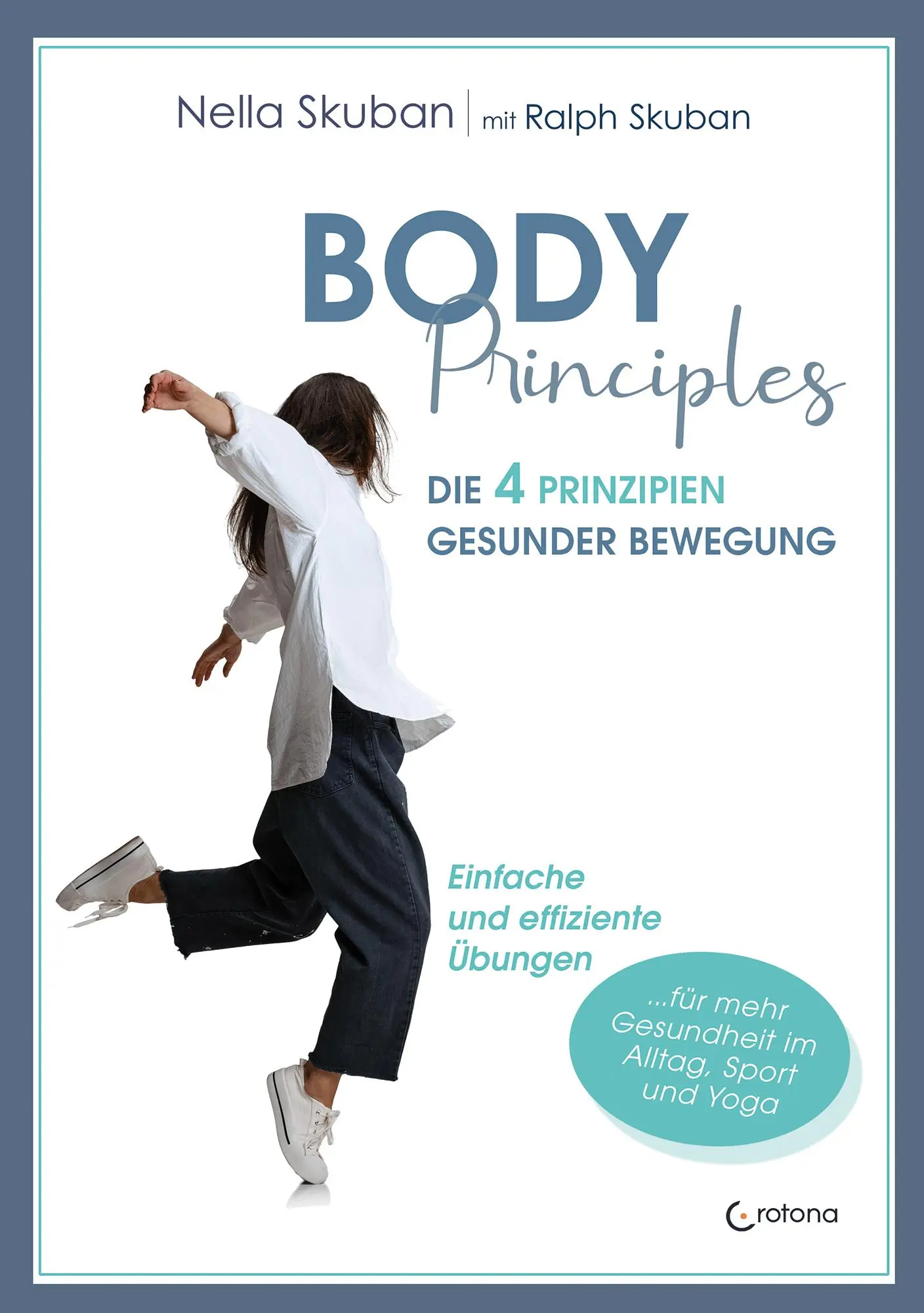 Cover: 9783861912422 | Body-Principles | Nella Skuban | Buch | 208 S. | Deutsch | 2022