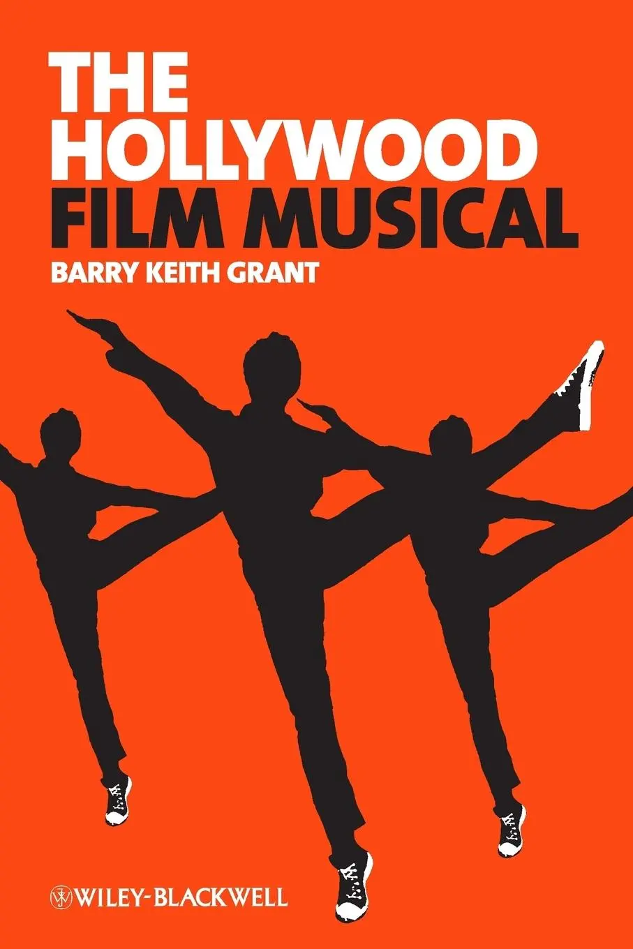 Cover: 9781405182522 | The Hollywood Film Musical | New Approaches to Film Genre | Grant