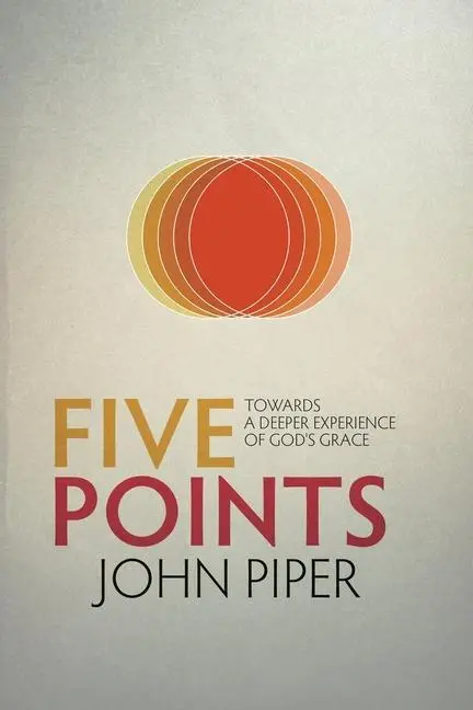 Cover: 9781781912522 | Five Points | Towards a Deeper Experience of God's Grace | Null | Buch