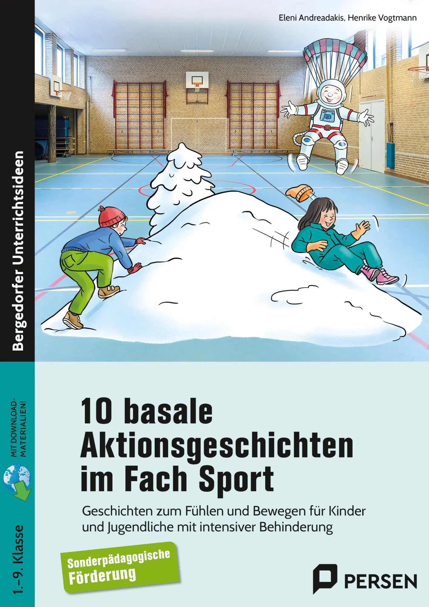 Cover: 9783403212522 | 10 basale Aktionsgeschichten im Fach Sport | Eleni Andreadakis (u. a.)