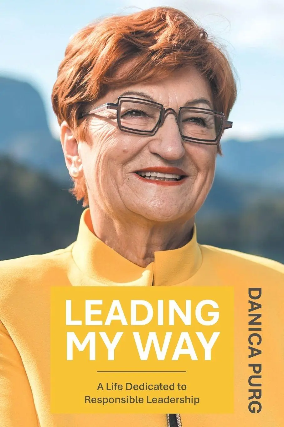 Cover: 9781665792622 | Leading My Way | A Life Dedicated to Responsible Leadership | Purg