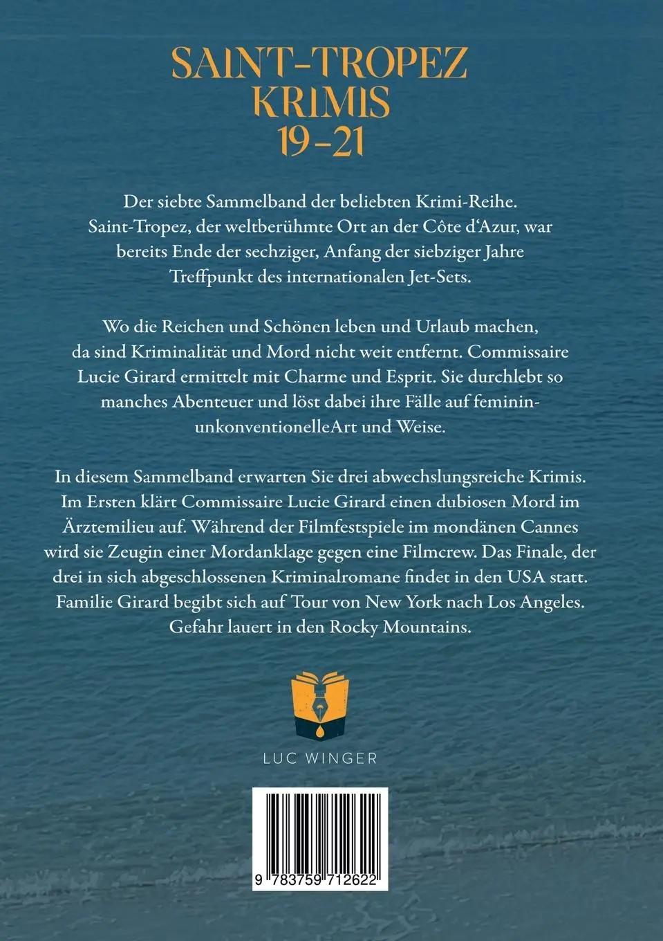 Rückseite: 9783759712622 | Sammelband: Saint-Tropez Krimis 19 - 21 | Luc Winger | Taschenbuch