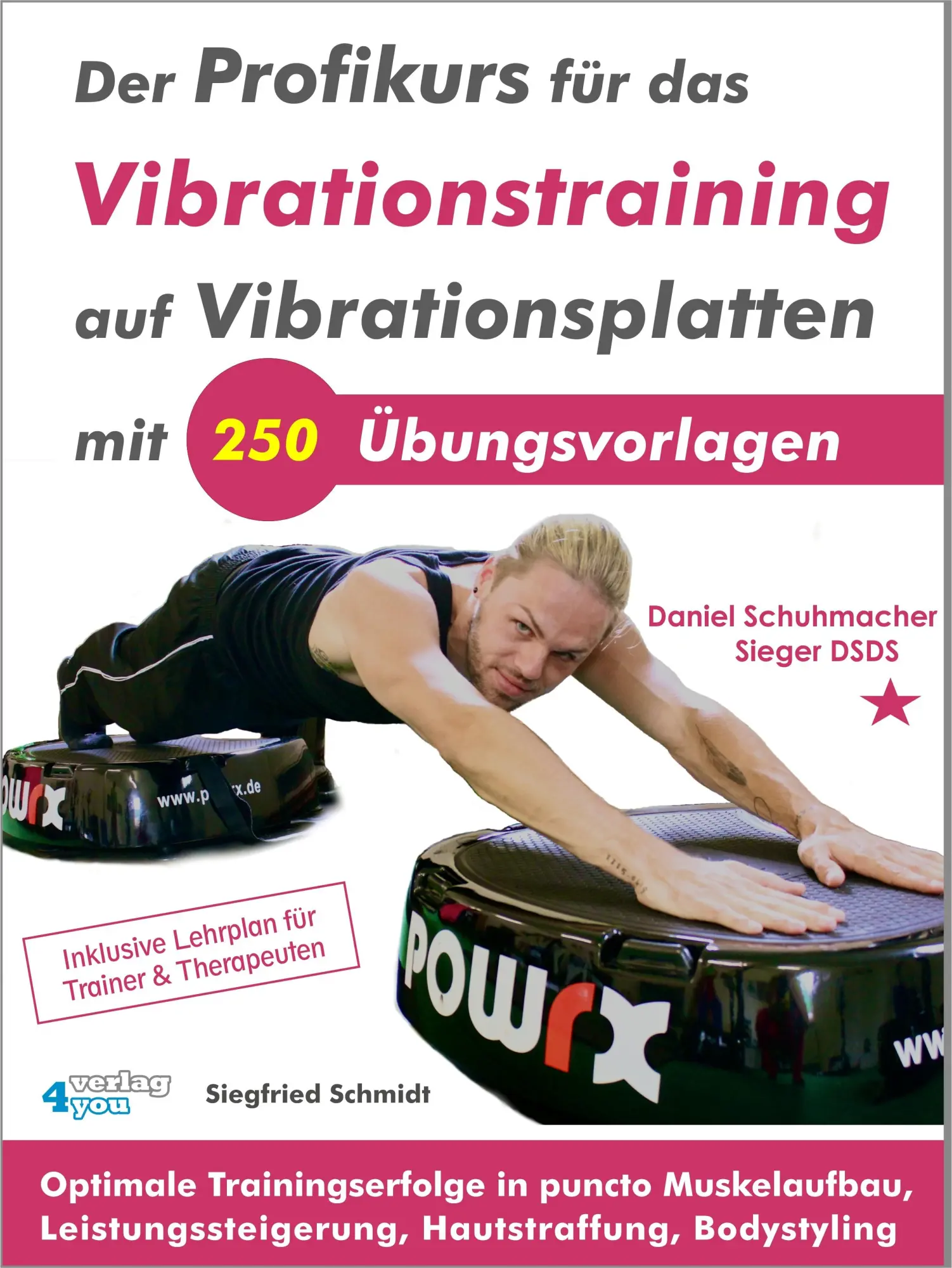 Cover: 9783936612622 | Der Profikurs für das Vibrationstraining auf Vibrationsplatten mit...