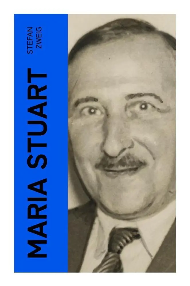 Cover: 9788027362622 | Maria Stuart | Stefan Zweig | Taschenbuch | 212 S. | Deutsch | 2022