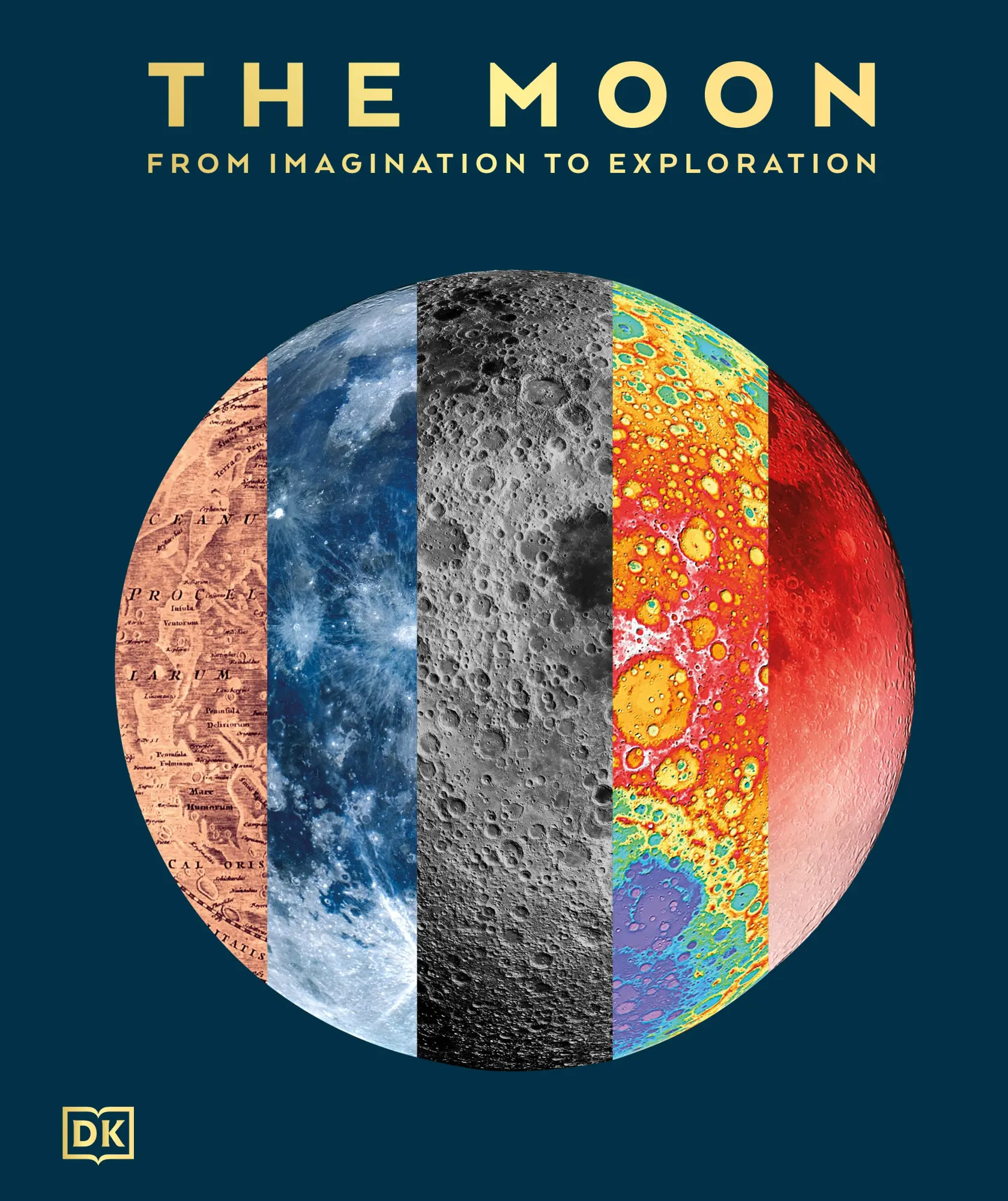 Cover: 9780241682722 | The Moon | From Imagination to Exploration | Dk | Buch | 256 S. | 2025
