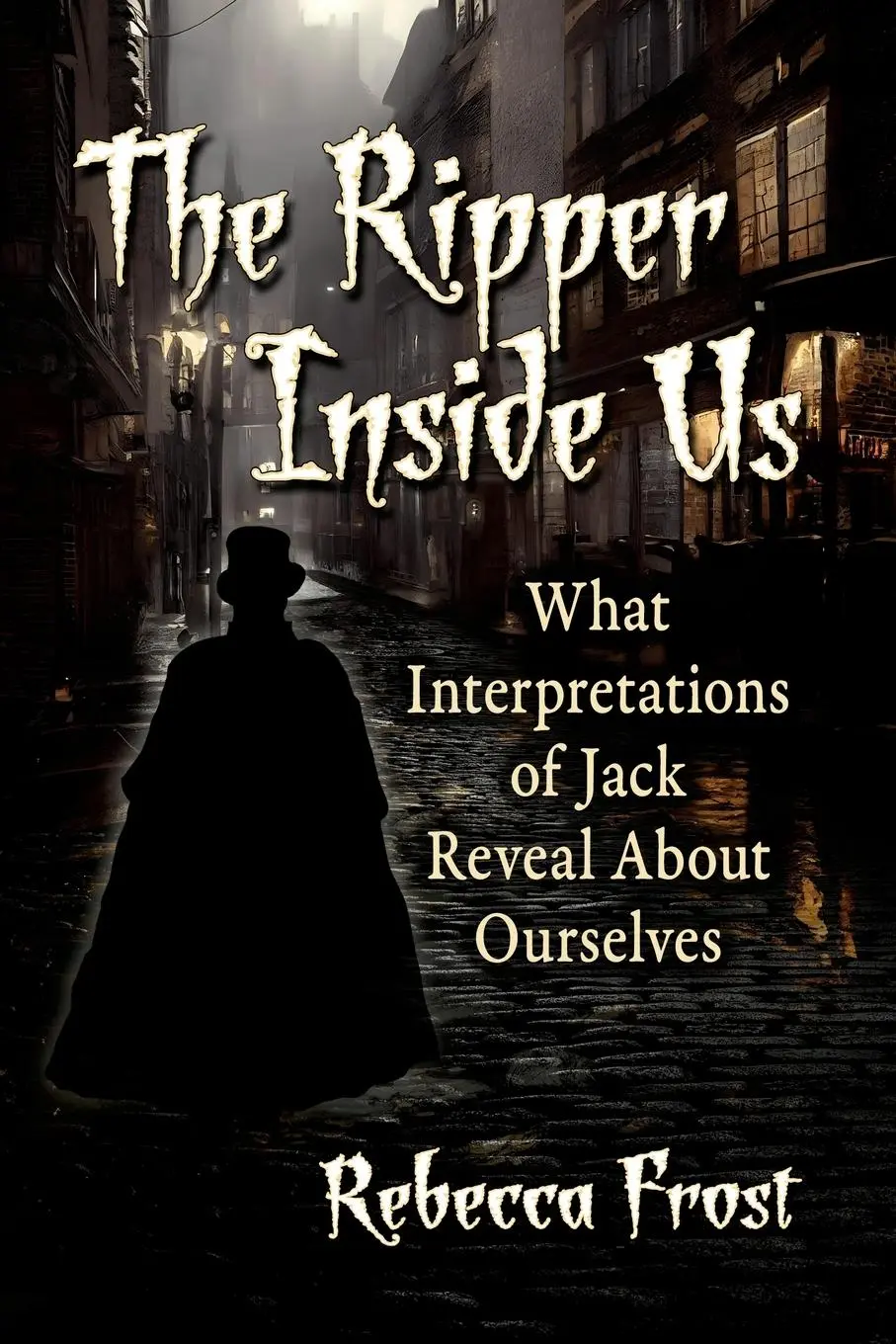 Cover: 9781476692722 | The Ripper Inside Us | Rebecca Frost | Taschenbuch | Englisch | 2024
