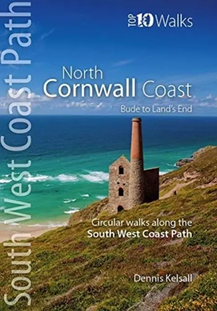 Cover: 9781908632722 | North Cornwall Coast | Dennis Kelsall | Taschenbuch | Englisch | 2019