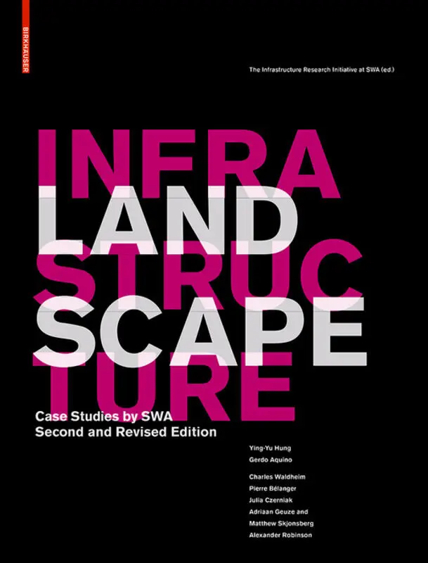Cover: 9783034612722 | Landscape Infrastructure | Ying-Yu Hung (u. a.) | Buch | V | Englisch