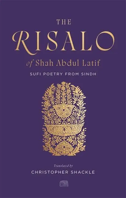 Cover: 9780674302822 | The Risalo of Shah Abdul Latif | Sufi Poetry from Sindh | Latif | Buch