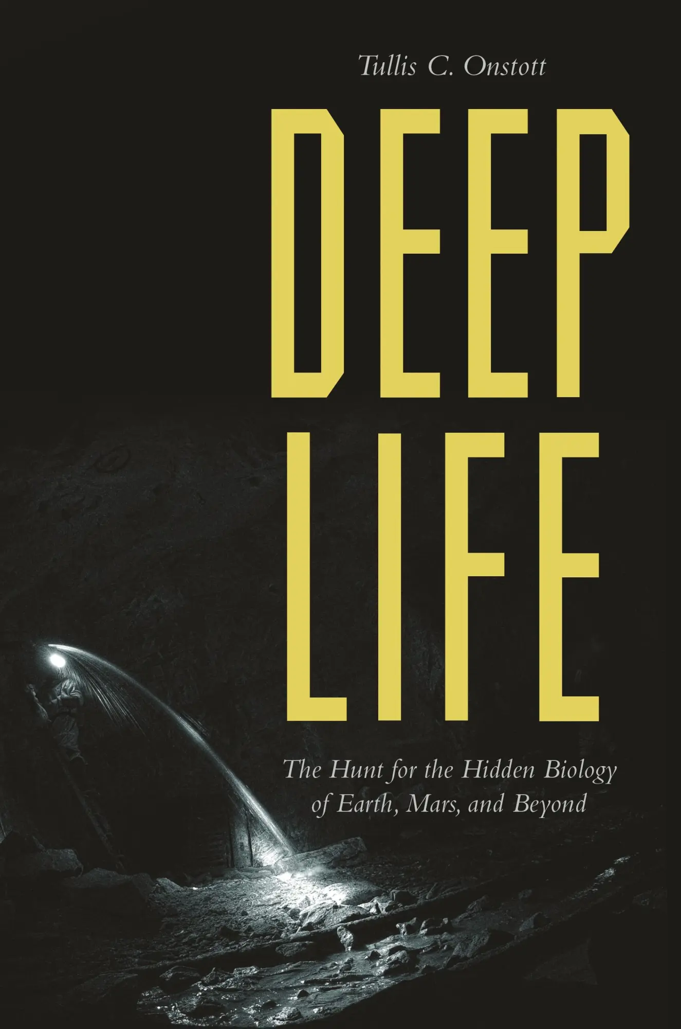 Cover: 9780691202822 | Deep Life | The Hunt for the Hidden Biology of Earth, Mars, and Beyond