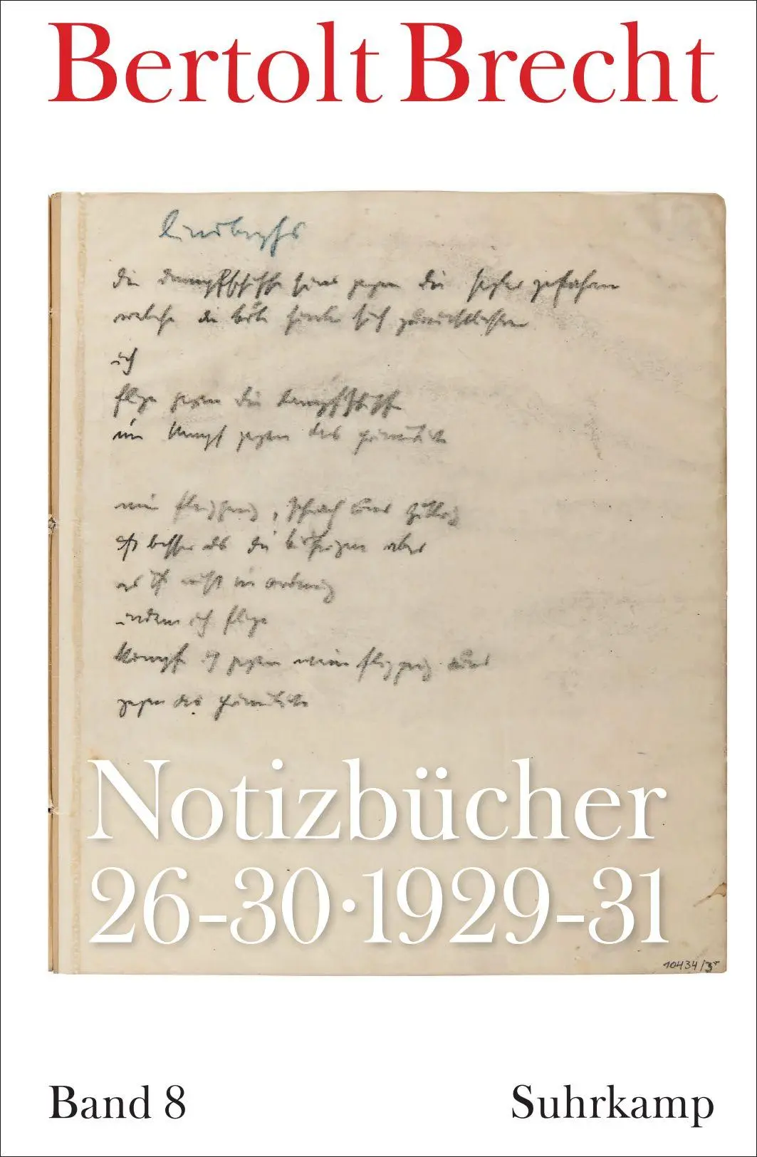 Cover: 9783518432822 | Notizbücher | Band 8: 1929-31 | Bertolt Brecht | Taschenbuch | 623 S.