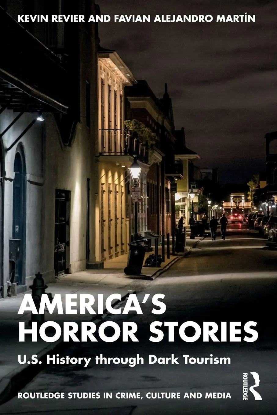 Cover: 9781032502922 | America's Horror Stories | U.S. History through Dark Tourism | Buch