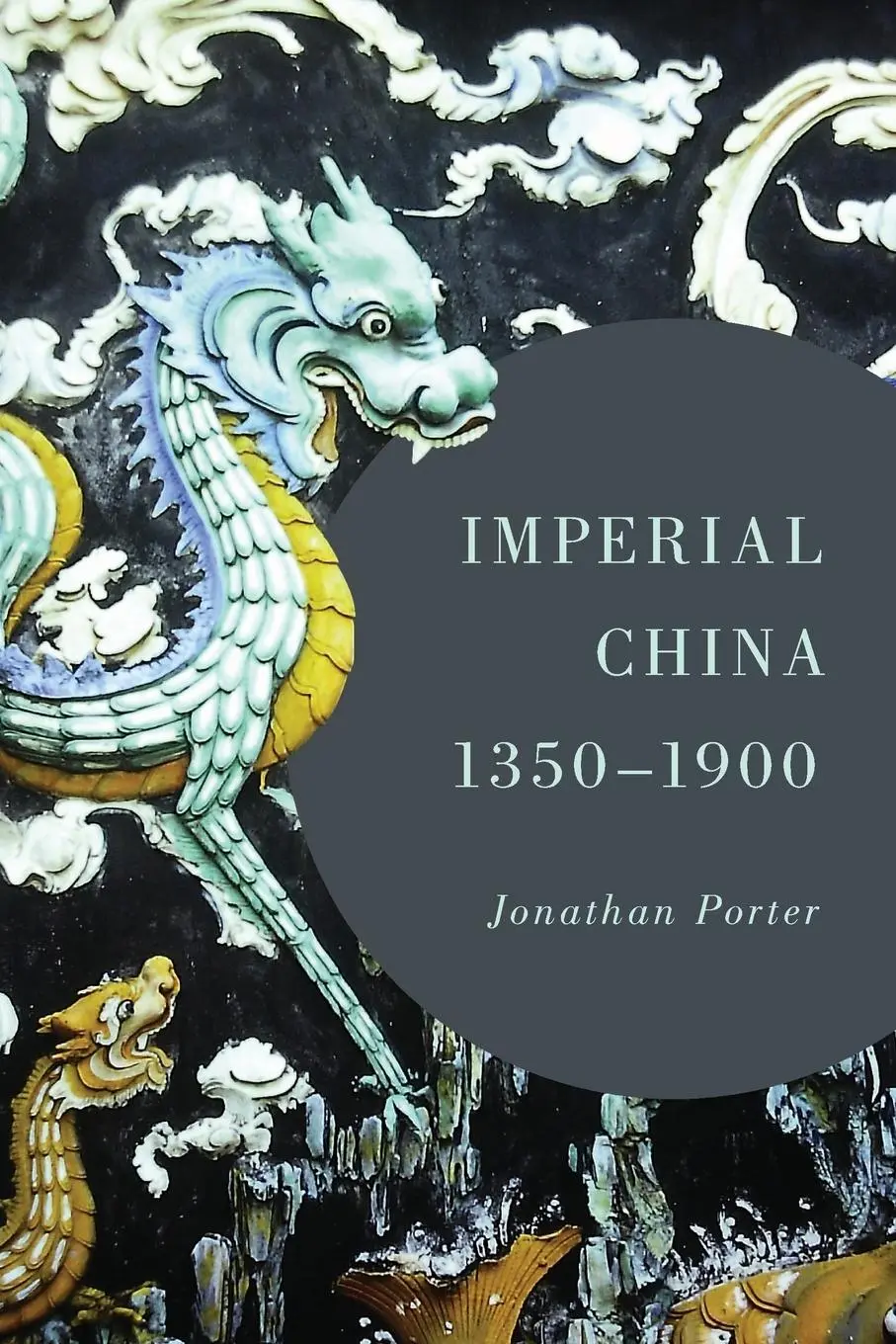 Cover: 9781442222922 | Imperial China, 1350-1900 | Jonathan Porter | Taschenbuch | Englisch