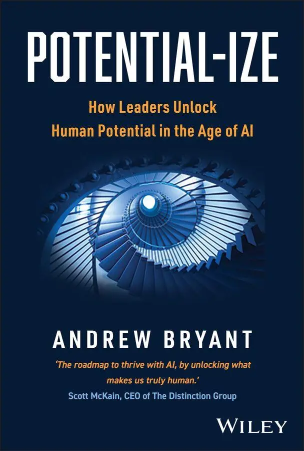 Cover: 9781907312922 | Potential-ize | How Leaders Unlock Human Potential in the Age of AI