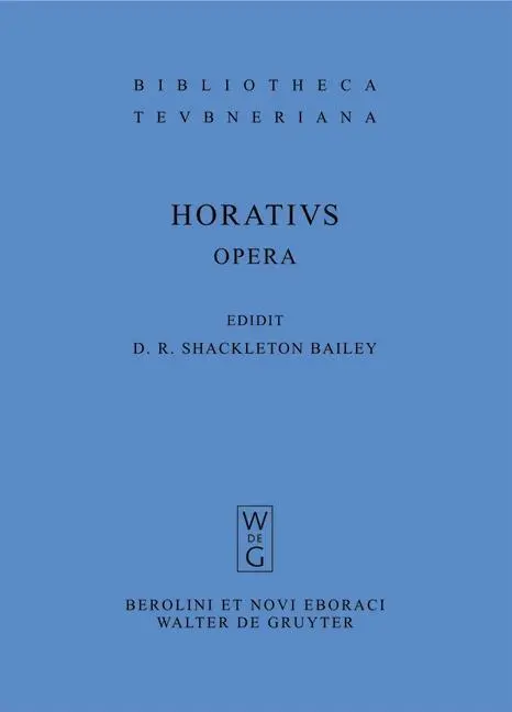 Cover: 9783110202922 | Opera | Quintus Horatius Flaccus | Taschenbuch | X | Latein | 2008