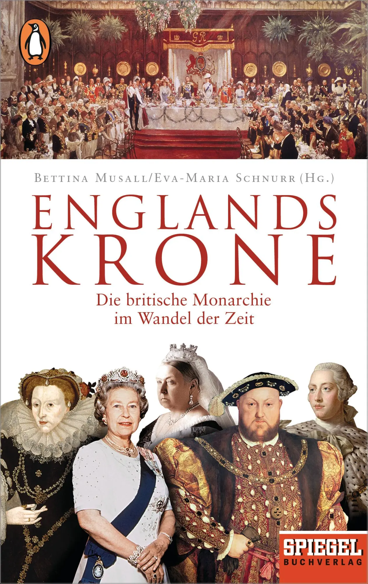 Cover: 9783328102922 | Englands Krone | Bettina Musall (u. a.) | Taschenbuch | 304 S. | 2018