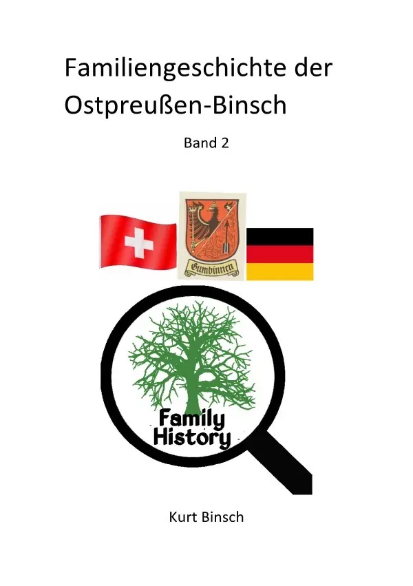 Cover: 9783565262922 | Familiengeschichte der Ostpreußen-Binsch Band 2 | DE | Kurt Binsch