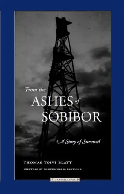 Cover: 9780810113022 | From the Ashes of Sobibor | A Story of Survival | Thomas Toivi Blatt
