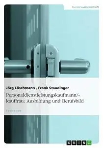 Cover: 9783656233022 | Personaldienstleistungskaufmann/-kauffrau: Ausbildung und Berufsbild