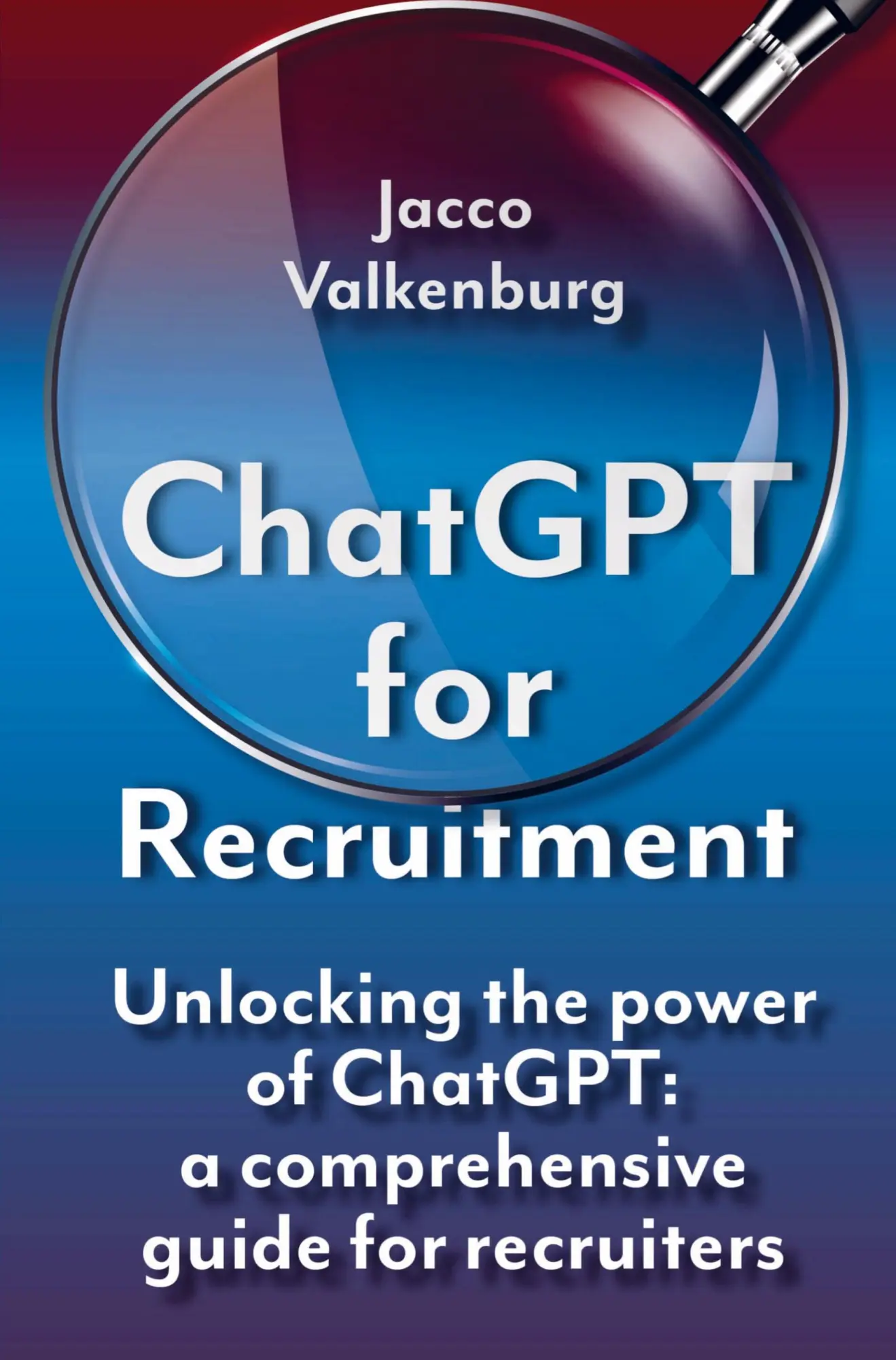 Cover: 9789403703022 | ChatGPT for recruitment | Jacco Valkenburg | Taschenbuch | Englisch