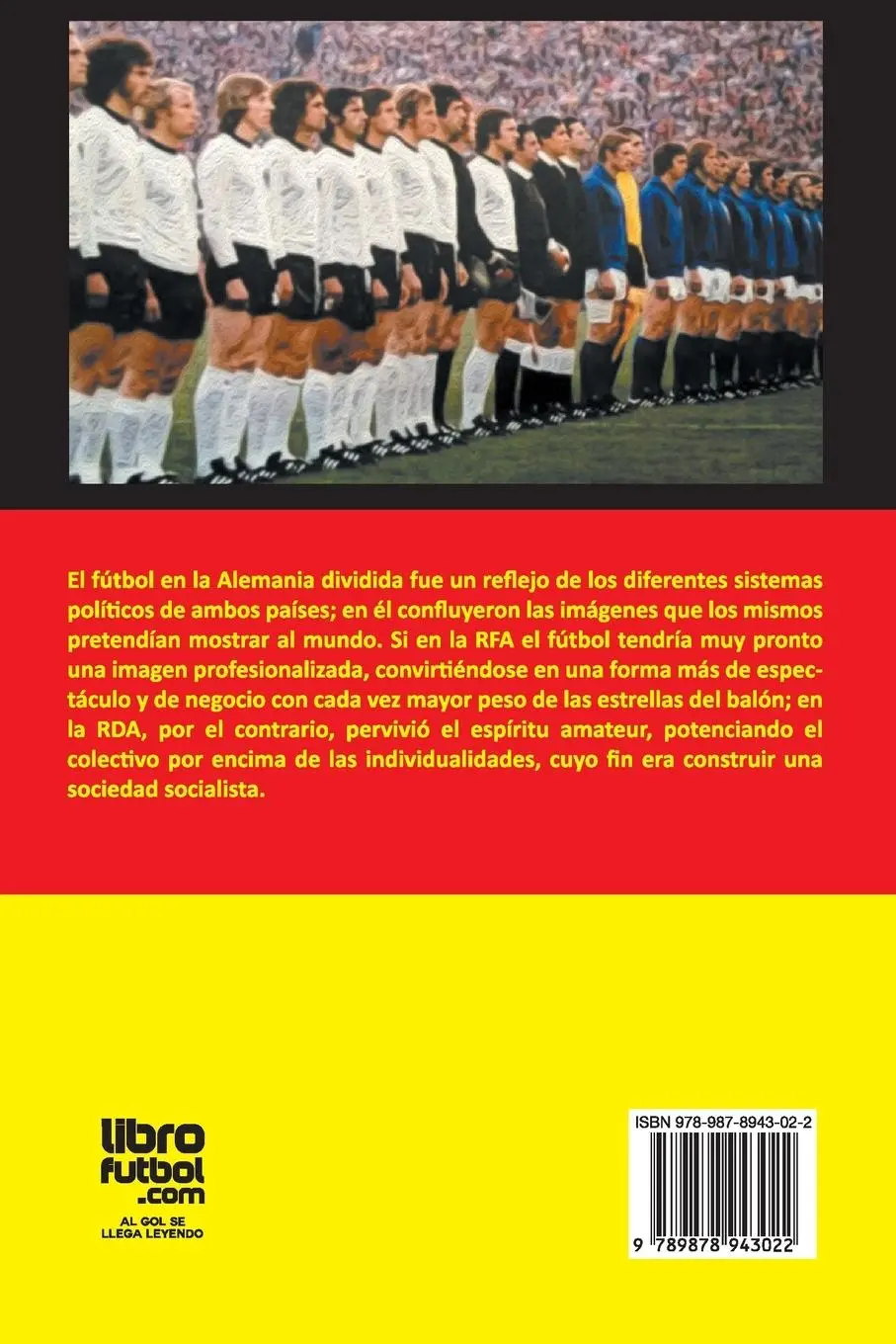 Rückseite: 9789878943022 | FÚTBOL EN UNA NACIÓN DIVIDIDA | José Miguel Villarroya | Taschenbuch