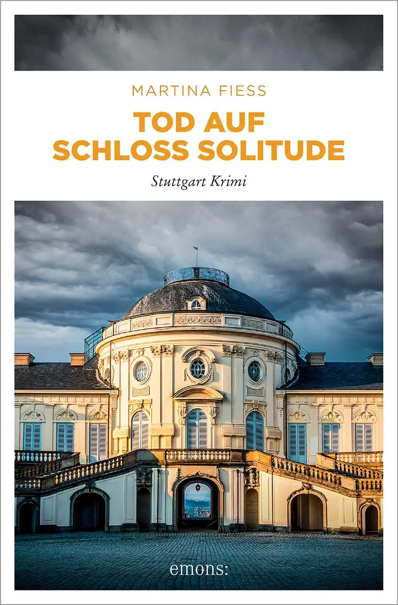 Cover: 9783740823122 | Tod auf Schloss Solitude | Stuttgart Krimi | Martina Fiess | Buch