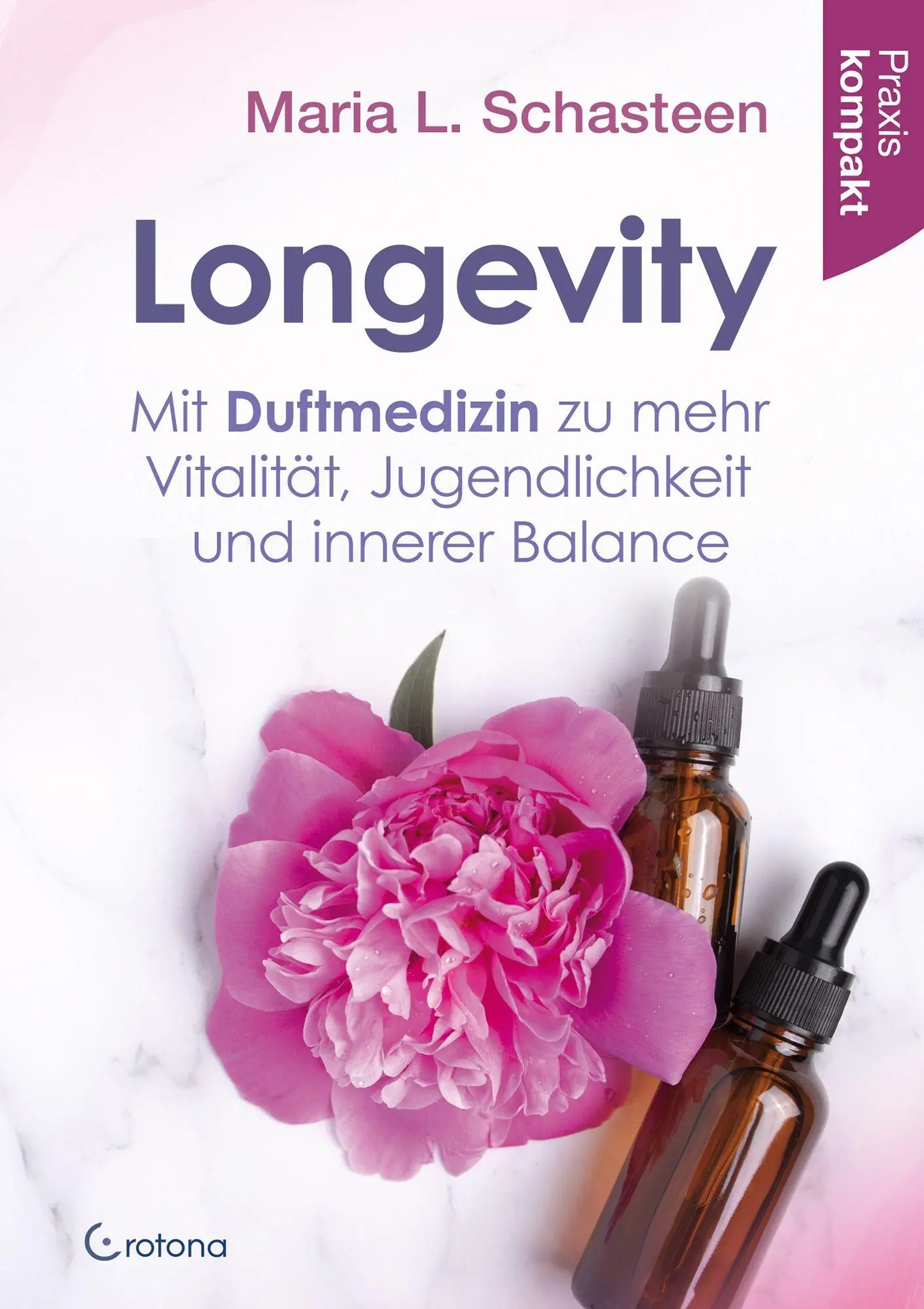 Cover: 9783861913122 | Longevity - Mit Duftmedizin zu mehr Vitalität, Jugendlichkeit und...