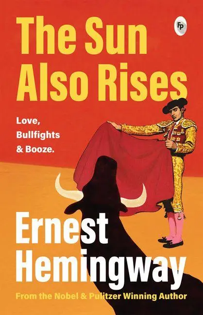 Cover: 9789358563122 | The Sun Also Rises | Ernest Hemingway | Taschenbuch | Englisch | 2023