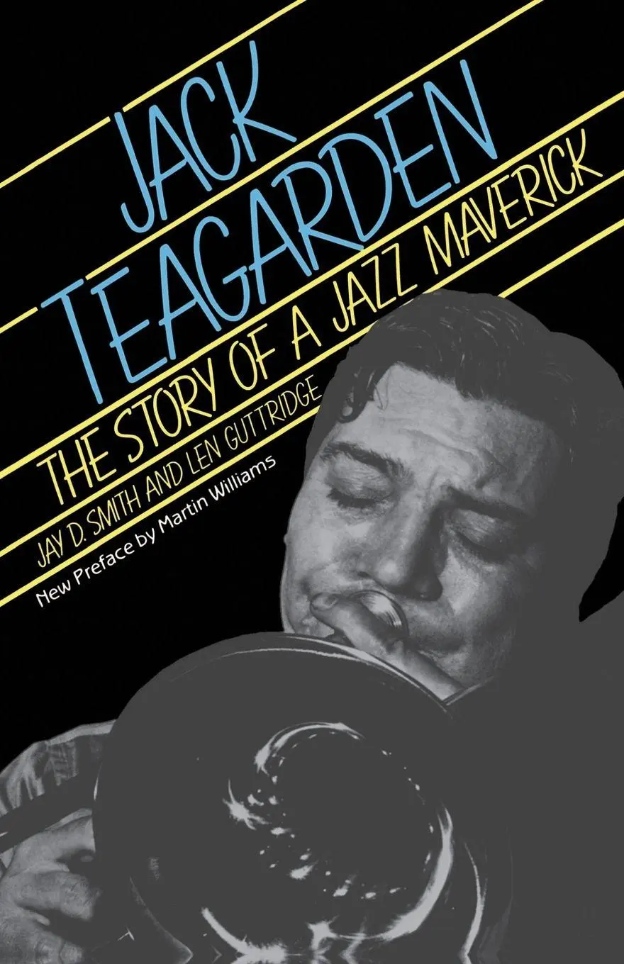 Cover: 9780306803222 | Jack Teagarden | The Story of a Jazz Maverick | Jay Smith (u. a.)