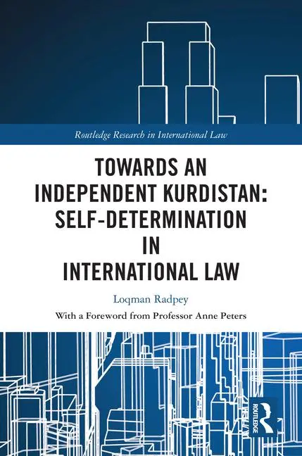 Cover: 9781032543222 | Towards an Independent Kurdistan | Loqman Radpey | Buch | Englisch