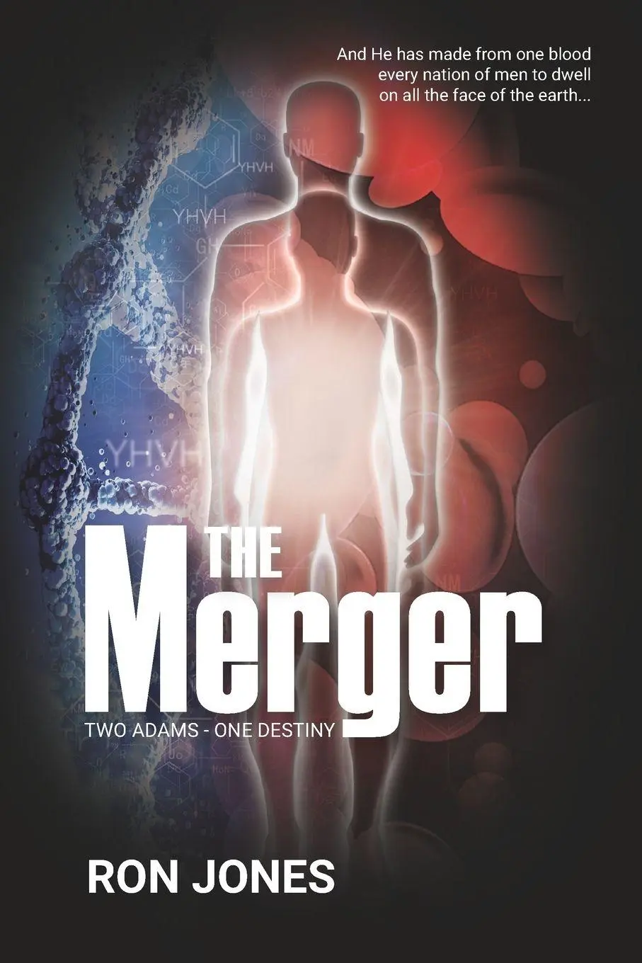 Cover: 9780620793322 | The Merger | Two Adams - One Destiny | Ron Jones | Taschenbuch | 2018