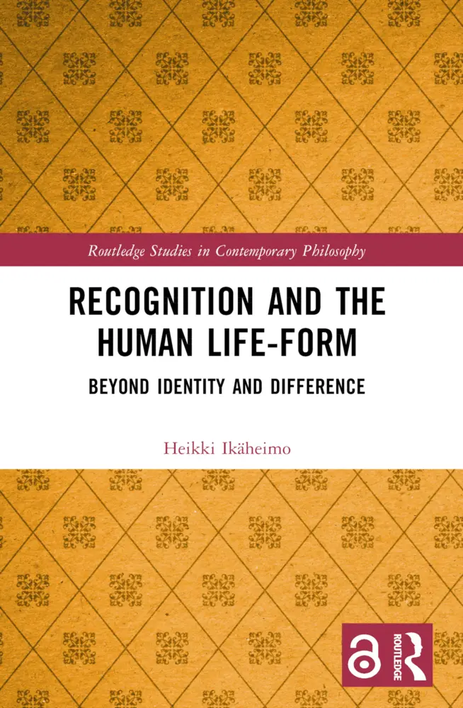 Cover: 9781032223322 | Recognition and the Human Life-Form | Beyond Identity and Difference