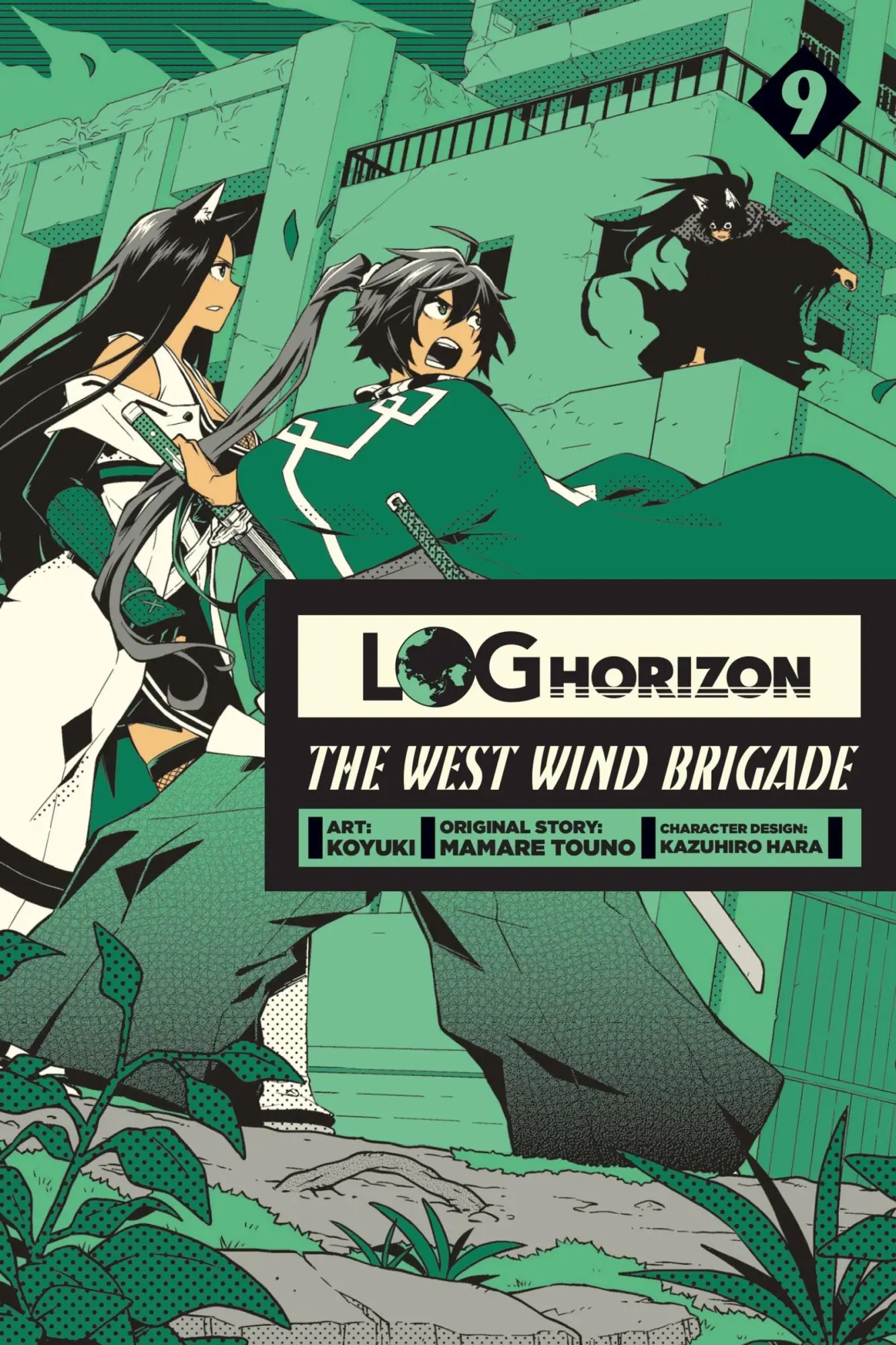 Cover: 9781975353322 | Log Horizon: The West Wind Brigade, Vol. 9 | Kazuhiro Hara (u. a.)