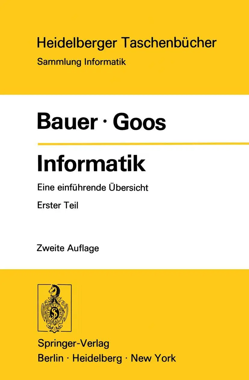 Cover: 9783540063322 | Informatik | Eine einführende Übersicht Erster Teil | G. Goos (u. a.)