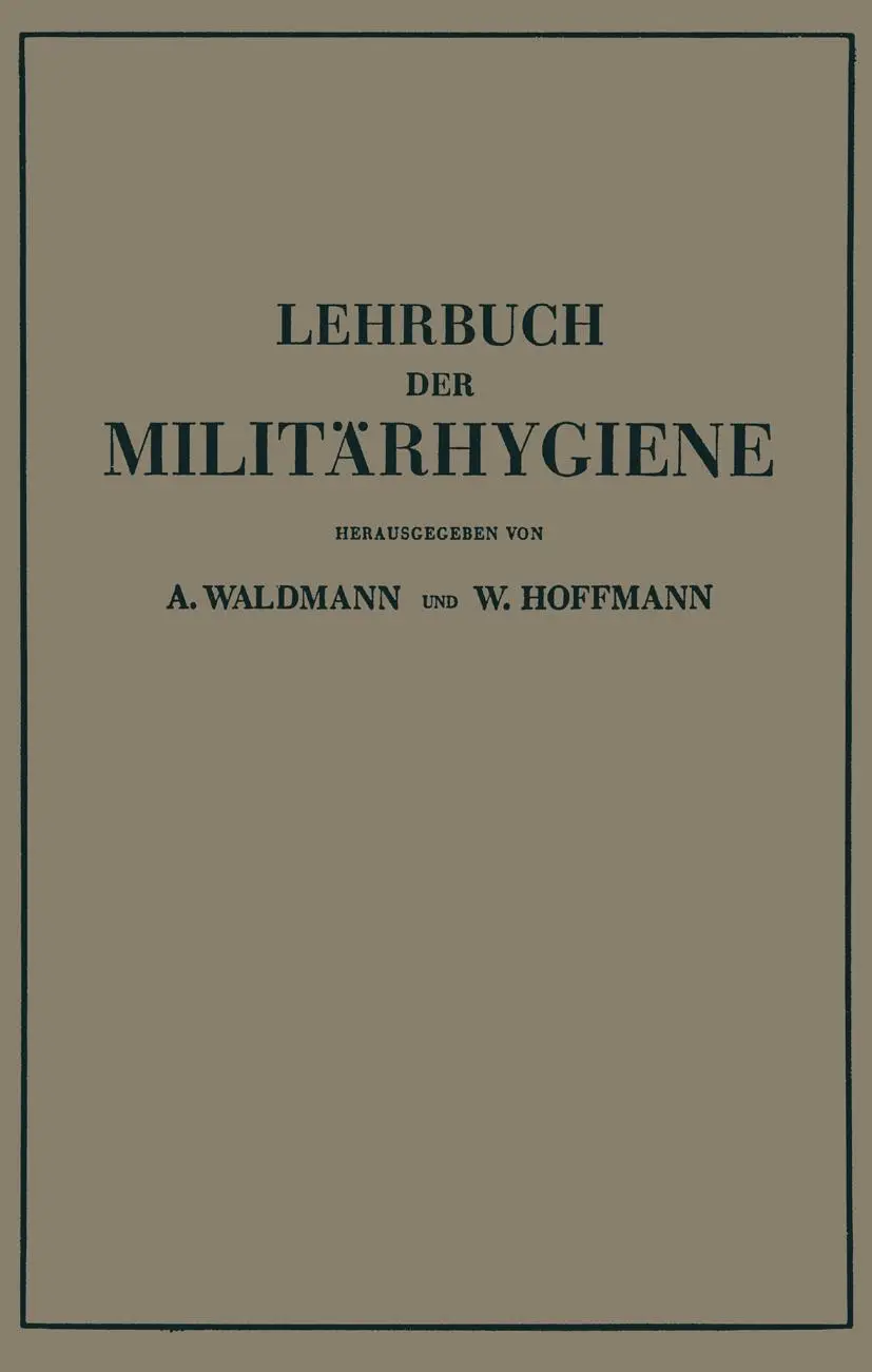 Cover: 9783642893322 | Lehrbuch der Militärhygiene | Wilhelm Hoffmann (u. a.) | Taschenbuch