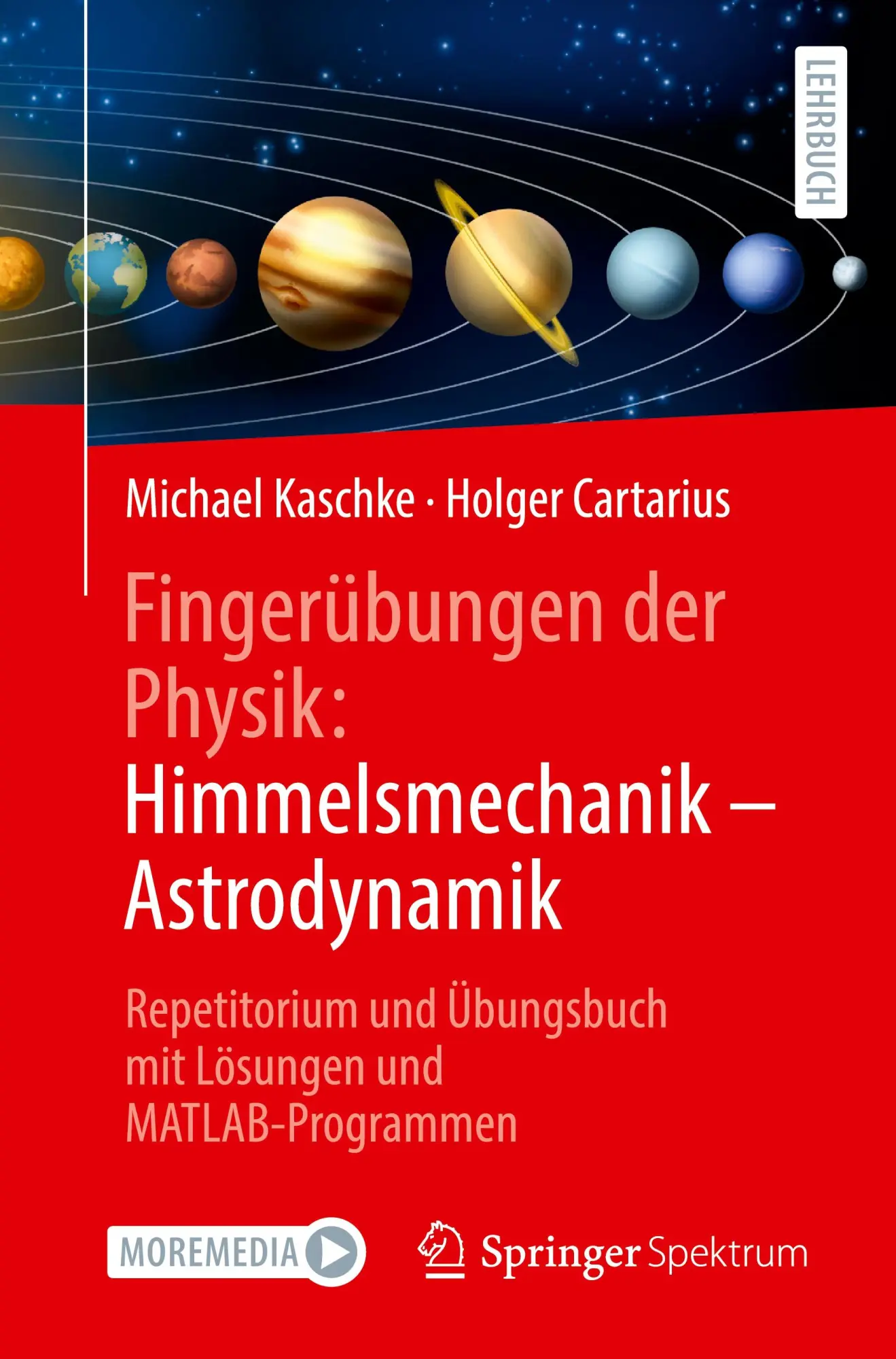 Cover: 9783662693322 | Fingerübungen der Physik: Himmelsmechanik - Astrodynamik | Taschenbuch