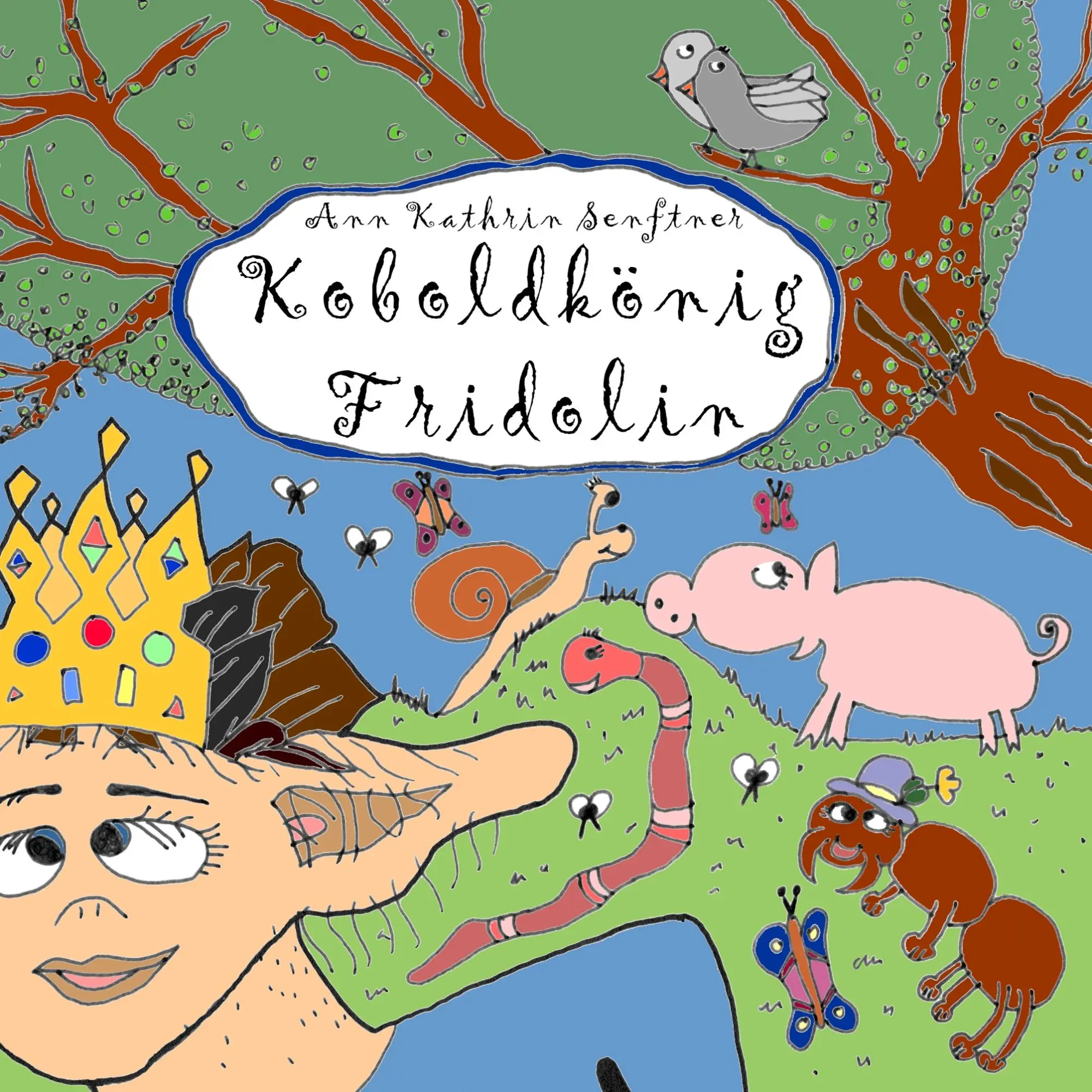 Cover: 9783741273322 | Koboldkönig Fridolin | Ann Kathrin Senftner | Taschenbuch | 56 S.