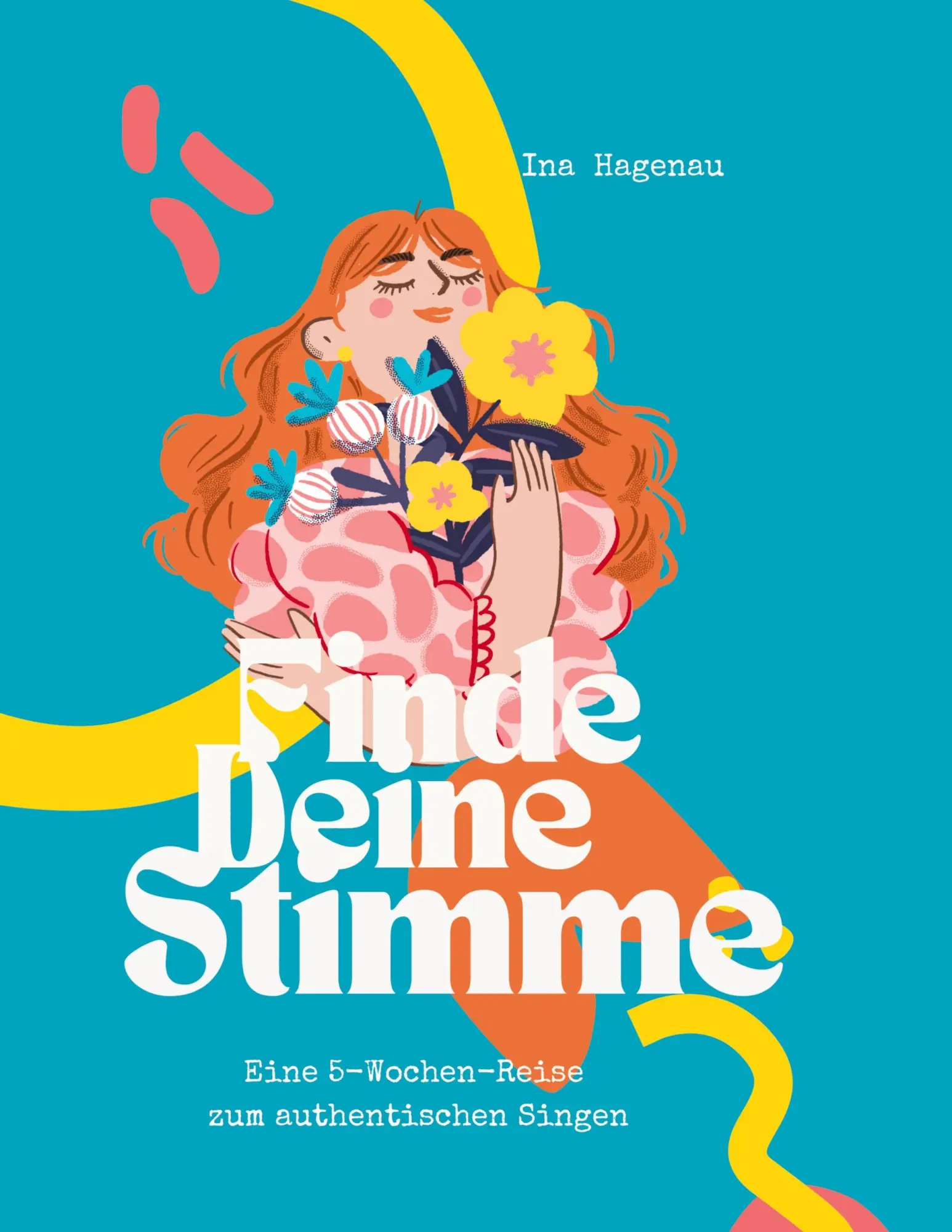 Cover: 9783769303322 | Finde Deine Stimme | Eine 5-Wochen-Reise zum authentischen Singen